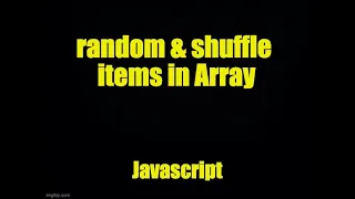 Js 2022 random shuffle array-items in Javascript