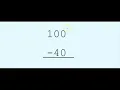 Subtracting from 100 Standard Algorithm