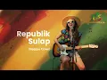 Republik Sulap - Tony Q Rastafara | Uyekansaja Reggae Cover