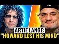 Artie Lange Howard Stern LOST HIS MIND Tell-All Interview