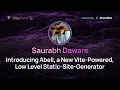 Saurabh Daware Introducing Abell a New Vite-Powered Static-Site-Generator ViteConf 2023