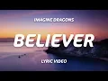 Lagu Imagine Dragons - Believer (Lyrics)