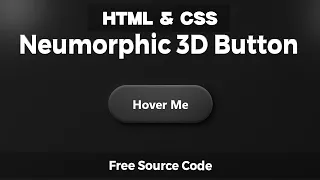 3D Neumorphic Button Design HTML CSS Only