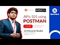 APIs 101 using Postman