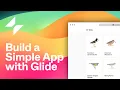 Build a Simple App from a Google Sheet with Glide