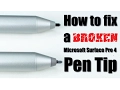 How to fix a broken Microsoft Surface Pro 4 Pen Tip