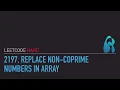 LeetCode 2197 Replace Non Coprime Numbers in Array - Stack