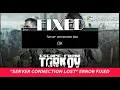 Escape From Tarkov Fix Tarkov s Server Connection Lost Error Working Tutorial PC Error Fix