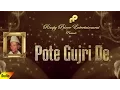 Download Lagu Pote Gujri De | Full Audio Song | Chandi Ram Chandi