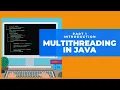 1 Introduction to Multithreading in Java Real Time Examples