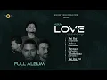 LOVE EMOTIONS ( OFFICIAL FULL ALBUM ) | Audio Series | Golden Wings Production | Latest Album 2024