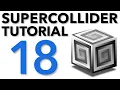 SuperCollider Tutorial 18 MIDI Part II