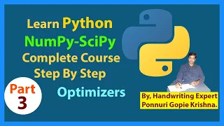 Learn SciPy Complete Course Step By Step Optimizers Ponnuri Gopie Krishna Part-3