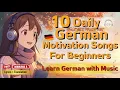 Download Lagu 10 German Daily Motivation Songs for Beginners (A1–B1)🎧💪 | Learn German with Music \u0026 Lyrics