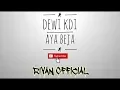 Download Lagu Dewi KDI - Aya Beja