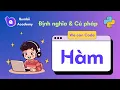 Lap trinh Python Bai 10 - Co ban ve Ham function