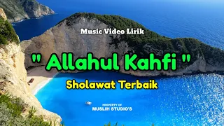 Download Sholawat Puji Pujian Sesudah Sholat - Allahul Kahfi Robbunal Kahfi | Versi Lengkap Dengan Musik 🎵 MP3