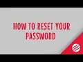 How to Reset Your Password