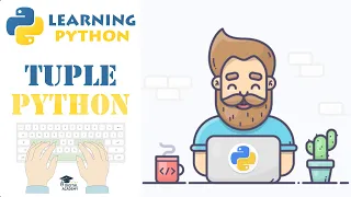 Tuples in Python Practical Exercises Solution - Python Tutorial for Beginners