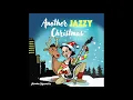 Download Lagu Another Jazzy Christmas (Full Album)