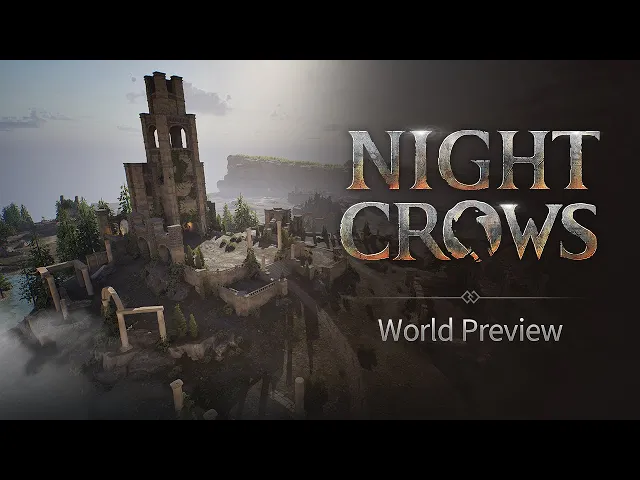[NIGHT CROWS] World Preview