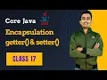 Encapsulation in Java Explained with 2 Real Examples Getters and Setters OOP Concepts