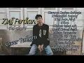 Download Lagu Ziell Ferdia Full Album Terbaru 2022 | Terpopuler | Semoga Engkau Bahagia, Tak Ingin Pergi, Tenangla