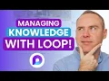 How to Use Microsoft Loop as a Knowledge Base for Projects
