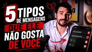 5 Tipos de Mensagens que Mostram que Ele Não Gosta de Você