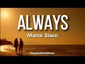 Download Lagu ALWAYS - MARCO SISON (Lyrics)🎵