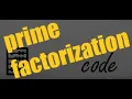 Find Prime Factors Of A Number Python App Tutorial