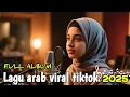 Download Lagu SHOLAWAT MERDU 2025 TERBARU,Lagu arab Viral enak didengar 2025,LAGU ASYIK ARAB,lagu VIRAL 2025