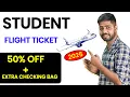 Student flight ticket booking student discount on flights indigo airlines student fare