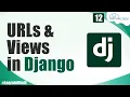 How to Use URLs Views in Django - Types of URLs Views Django Tutorial