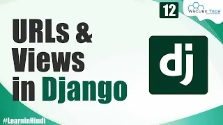 How to Use URLs Views in Django - Types of URLs Views Django Tutorial