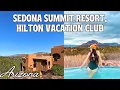 Sedona Summit Hilton Vacation Club Resort Review Sedona Arizona Family Travels 2 Bedroom Suite