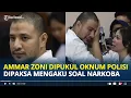 Lagu AMMAR Zoni Blak-blakan Diperlakukan Kasar oleh Oknum Polisi saat BAP, Dipaksa Mengaku hingga Dipukul