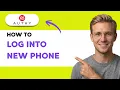 How to Log Into Authy on a New Phone 2026 Full Guide
