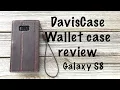 DavisCase Galaxy S8 wallet case review