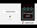 August LeetCode Challenge Patching Array