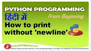 How to print without newline printing in same line python programming