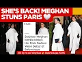 Download Lagu Ze is TERUG! Meghan verrast Parijs 🤍 Meghan keert in stijl terug naar Europa
