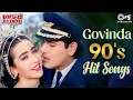 Download Lagu Govinda 90s Hit Songs - Video Jukebox | Evergreen Romantic Video Songs | Hindi Love Songs