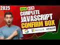 Confirm Box in JavaScript Explained Beginner-Friendly Tutorial 2025