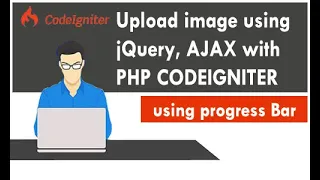 Upload image using jQuery AJAX and PHP Codeigniter with progress bar
