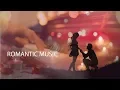 Download Lagu РОМАНТИЧЕСКАЯ МУЗЫКА!!! Очень красивая музыка для романтического вечера! Романтика... Любовь...
