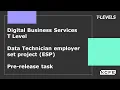 Digital Business Services T Level Data Technician ESP Pre-release Task