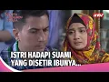 Lagu Cinta Tulus Seorang Istri, Tapi Pendirian Suami Goyah | Wanita Perindu Surga Ep 66 (FULL)