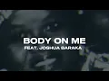 Download Lagu Skales \u0026 Joshua Baraka - Body On Me (Lyric Video)