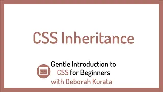 CSS Inheritance Clip 21 Gentle Introduction to CSS for Beginners